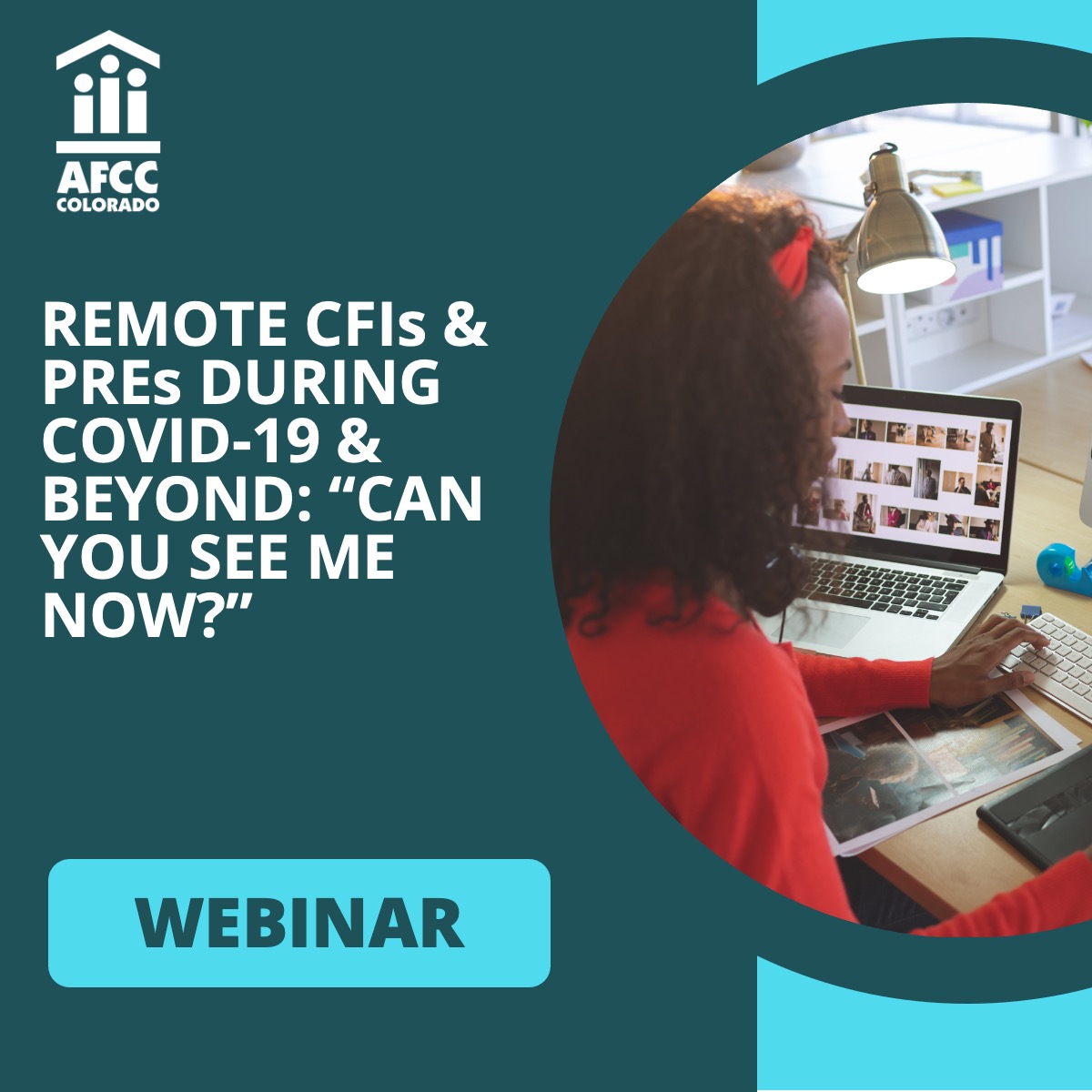 Remote CFIs & PREs During COVID-19 & Beyond: “Can You See Me Now?”