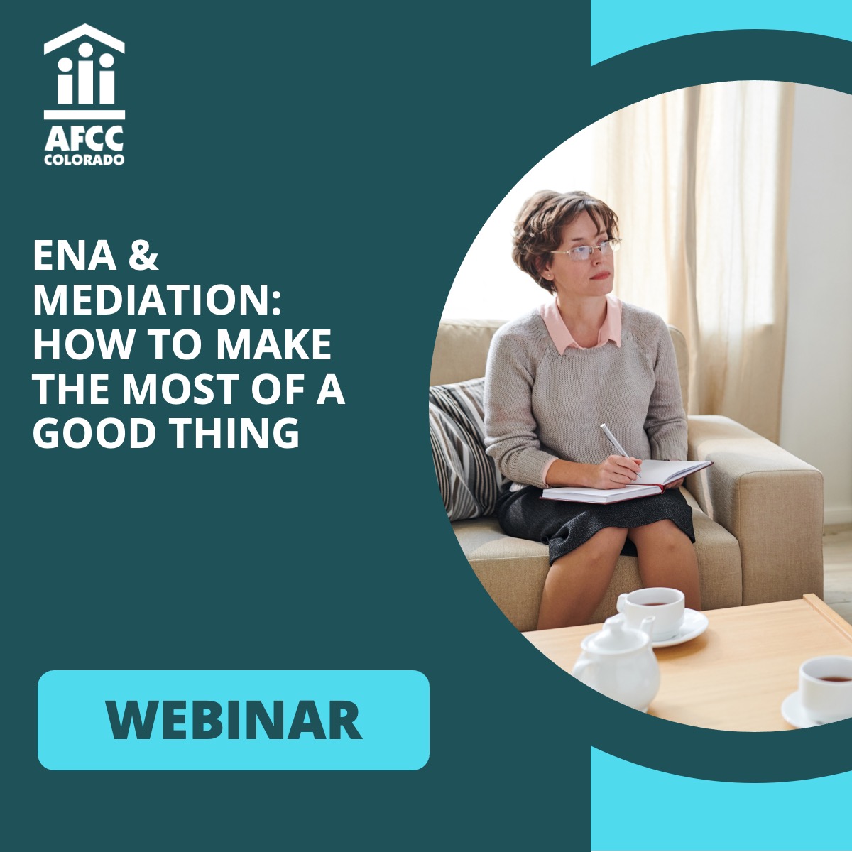 ENA & Mediation: How to Make the Most of a Good Thing